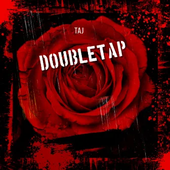 Doubletap by Taj