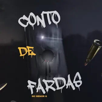 Conto de Fardas by MC MENOR G