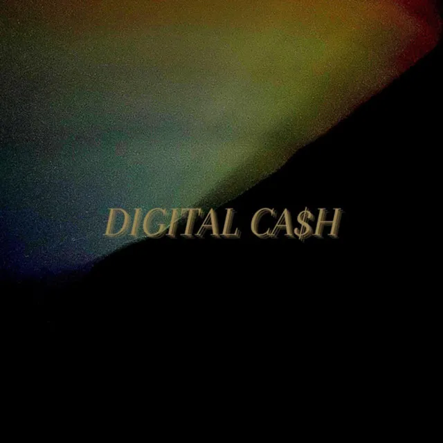 Digital Cash