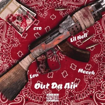 Out Da Air by 5STARR MEEXHIE