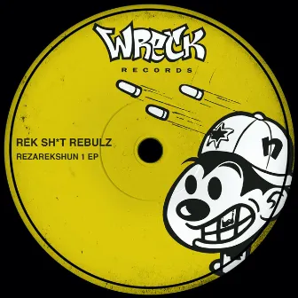 Rezarekshun 1 EP by Rek Sh*t Rebulz