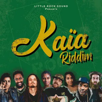 Kaïa Riddim by Littlerock Sound