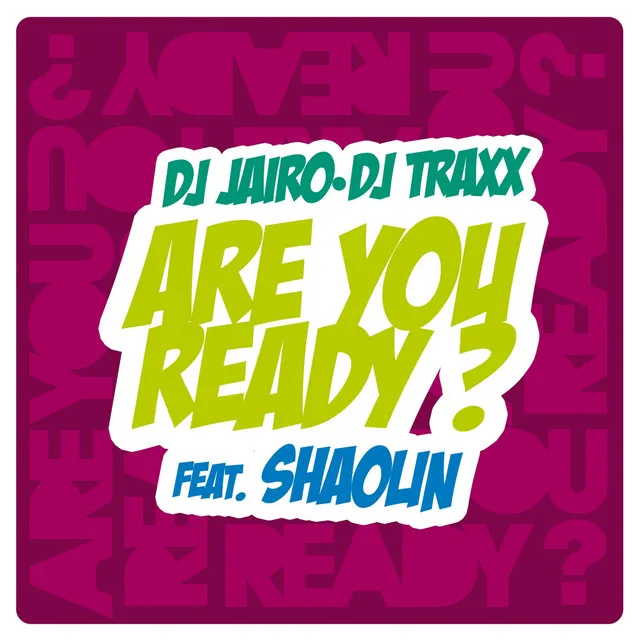 Are You Ready - Radio Edit