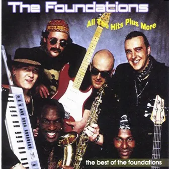 All the Hits Plus More - The Best of the Foundations by The Foundations