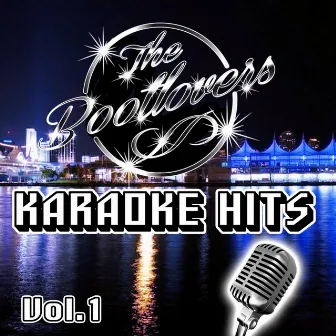 Karaoke Hits, Vol.1 by The Bootlovers