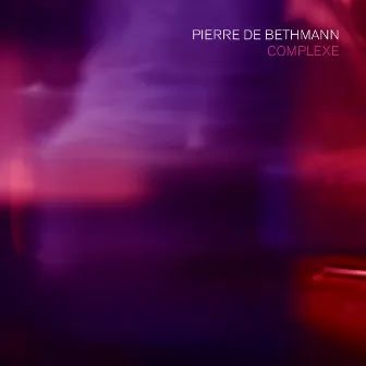 Complexe by Pierre De Bethmann