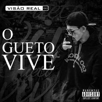 O Gueto Vive by VISÃO REAL 062