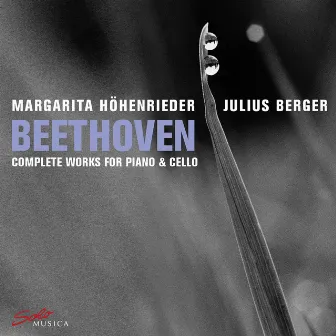 Beethoven: Complete Works for Piano & Cello by Julius Berger