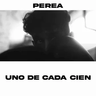 Uno de cada cien by Perea