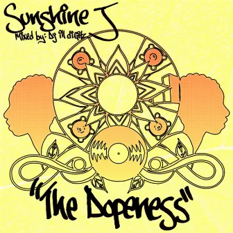 The Dopeness by Sunshine J