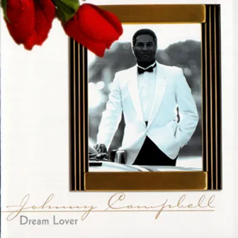 Dream Lover by Johnny Campbell