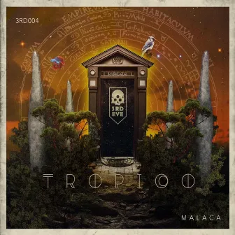 Trópico by Malaca