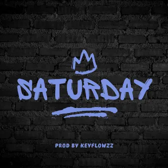 Saturday by Keyflowzz