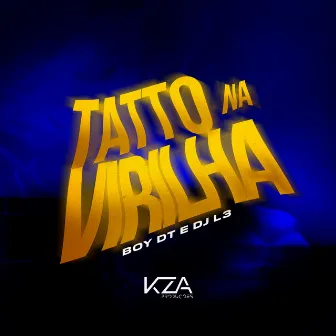 Tatto na Virilha by Boy DT