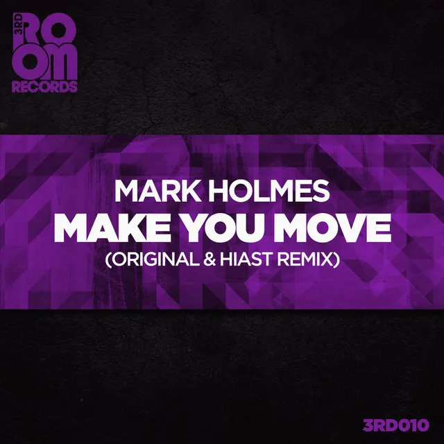 Make Your Move - Hiast Vocal Remix