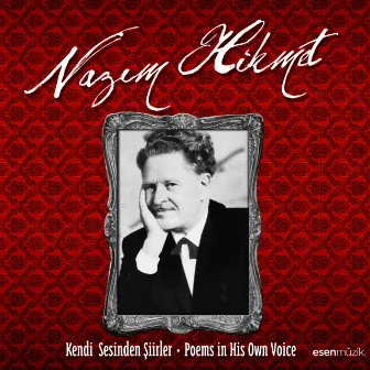 Kendi Sesinden Şiirler (Poems in His Own Voice) by Nazım Hikmet