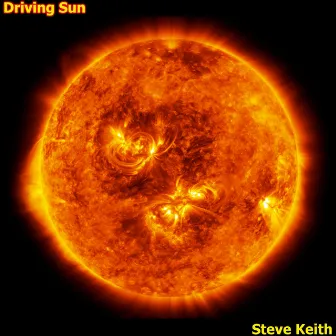 The Driving Sun by Steve Keith