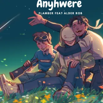 Anywhere by Flamber