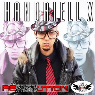 Reloveution by Handriell X