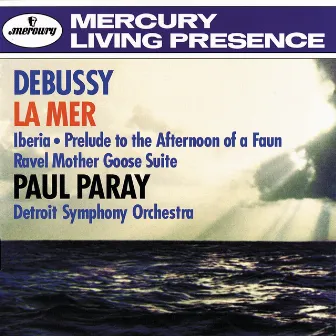 Ravel: Daphnis et Chloë, Suite No.2; Valses nobles et sentimentales, etc./Debussy: Nocturnes; Petite Suite by Paul Paray