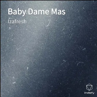 Baby Dame Mas by izafresh