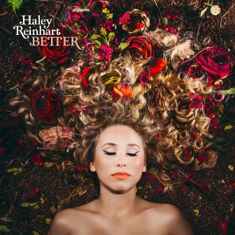 Better by Haley Reinhart