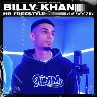 HB Freestyle (Season 6) by Billy Khan