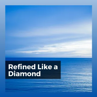 Refined Like a Diamond by Nature Of Sweden