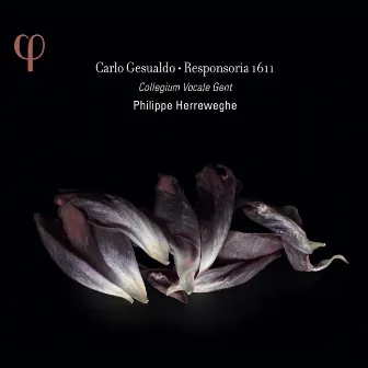 Gesualdo: Responsoria 1611 by Carlo Gesualdo