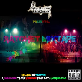 The Ratchet Tape by Johni Boi Lopez