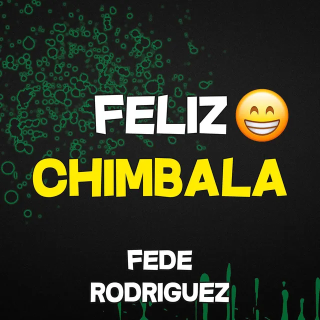 Feliz Chimbala Guaracha