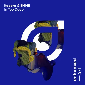 In Too Deep by Kapera