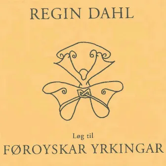 Atlantsløg - Løg Til Føroyskar Yrkingar (14-16:25) by Regin Dahl