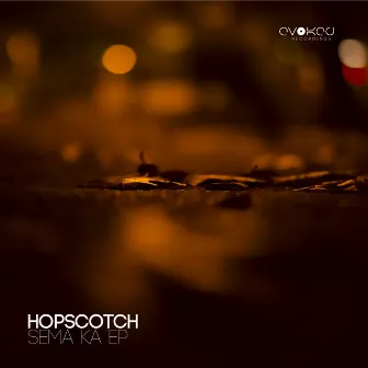 Sema Ke by Hopscotch