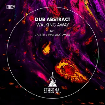 Walking Away by Dub Abstract