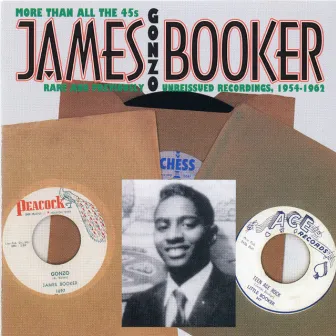 Gonzo: More Than All The 45's by James Booker