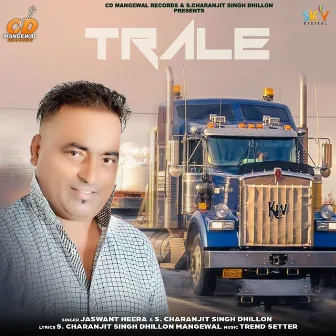 Trale by Jaswant Heera