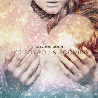 Hot EP by Gordon John