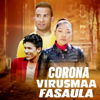 Corona Virusmaa Fasaula by Maya Nanu