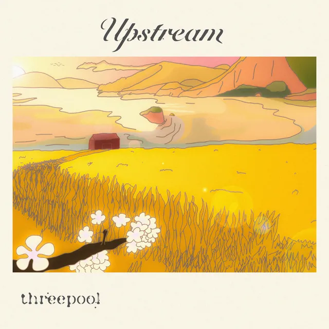 Upstream