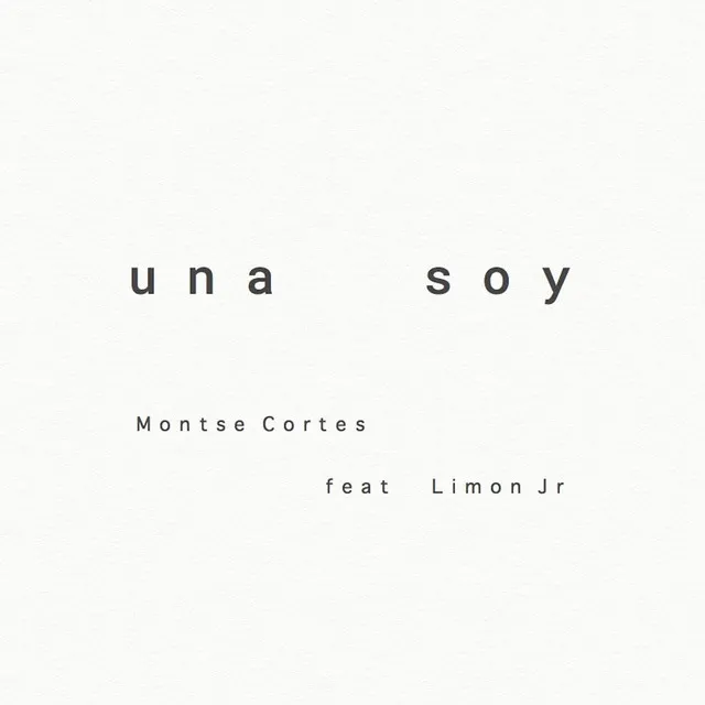 Una Soy