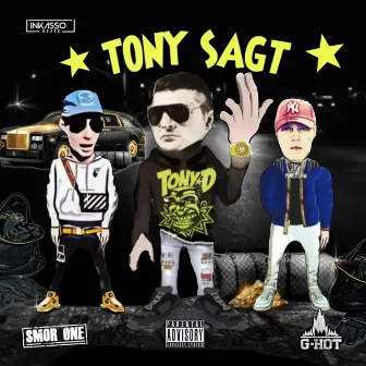 Tony sagt by Smor One