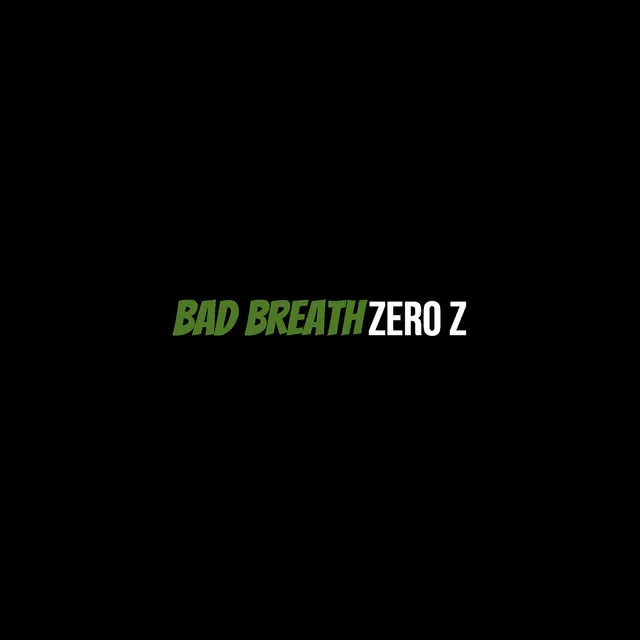 Bad Breath