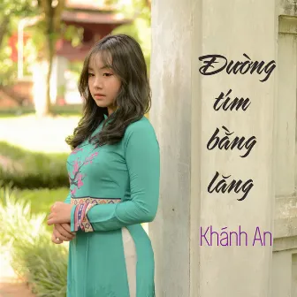 Đường Tím Bằng Lăng by Khánh An