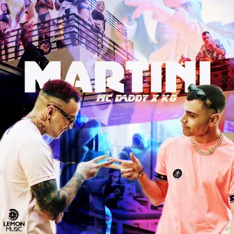 Martini by Mc Daddy