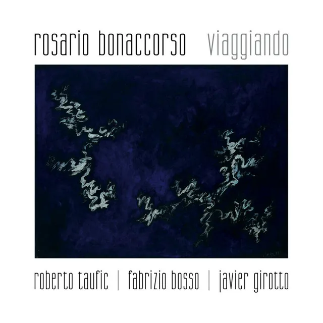 Viaggiando (feat. Roberto Taufic, Fabrizio Bosso, Javier Girotto)