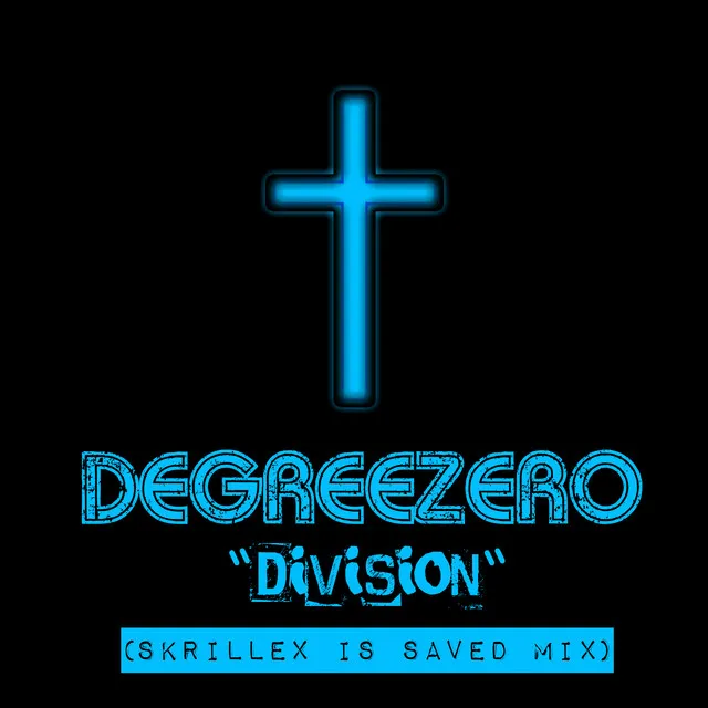 Division - Skrillex Is Saved Mix