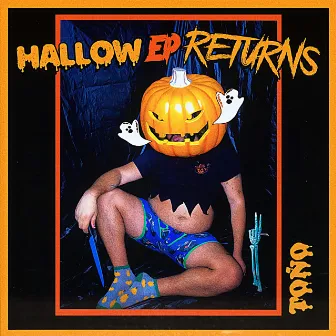 HallowEP RETURNS by Toño