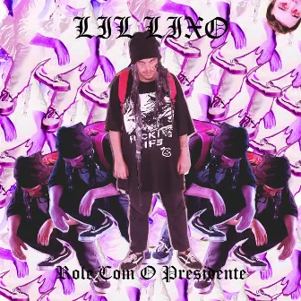 Rolê Com o Filho do Presidente by Lil' Lixo