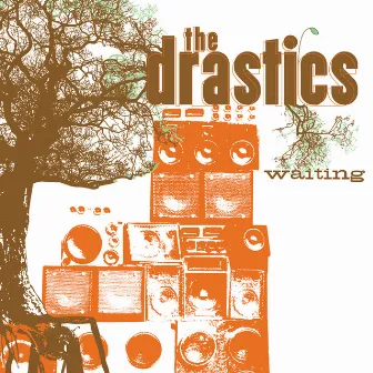 Waiting by The Drastics